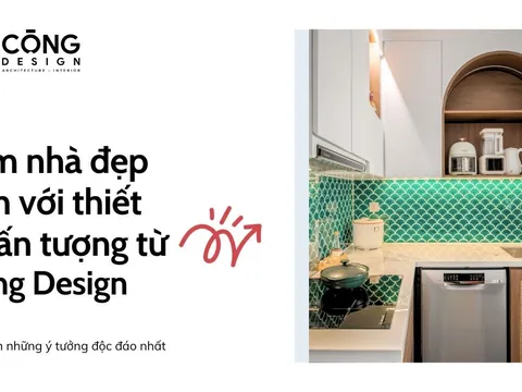Cộng Design: Công ty thiết kế thi công nội thất trọn gói uy tín hàng đầu tại TP Hồ Chí Minh